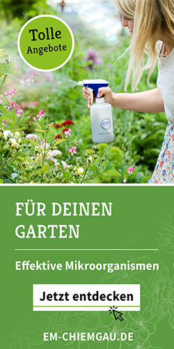 Effektive Mikroorganismen von EM-Chiemgau im Garten nutzen